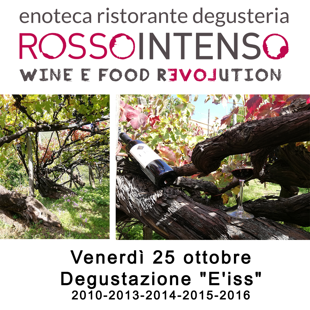 Degustazione “E’iss” Tintore prefillosera 25/10