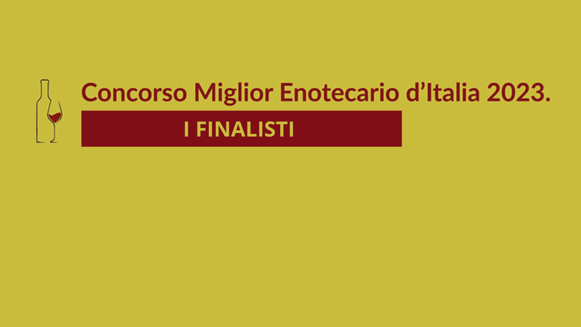 i finalisti del miglior enotecario d'Italia